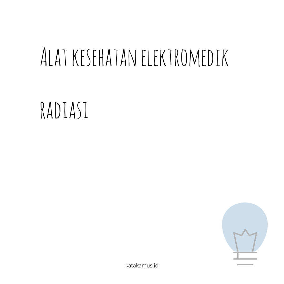 gambar Alat Kesehatan Elektromedik Radiasi