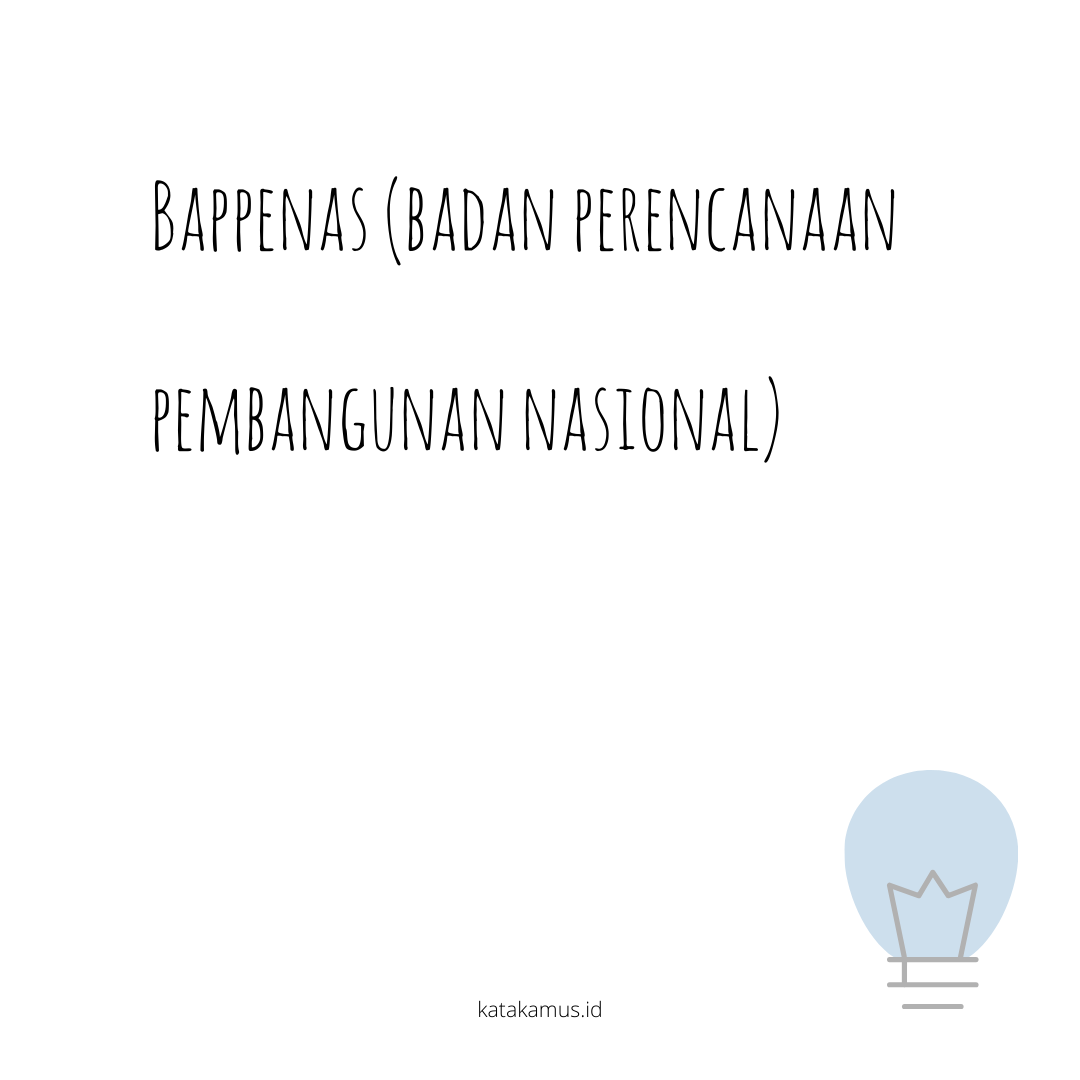 gambar BAPPENAS (Badan Perencanaan Pembangunan Nasional)