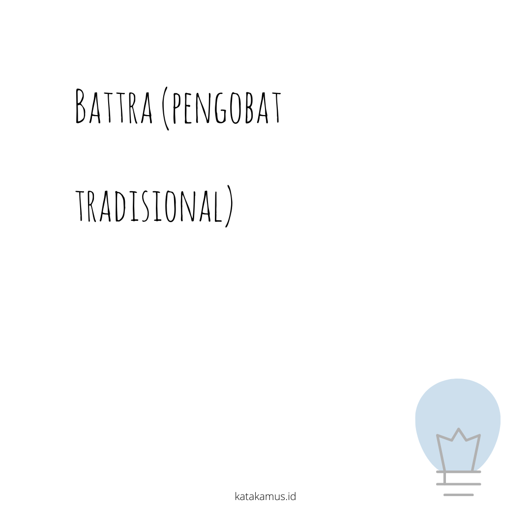 gambar Battra (Pengobat Tradisional)