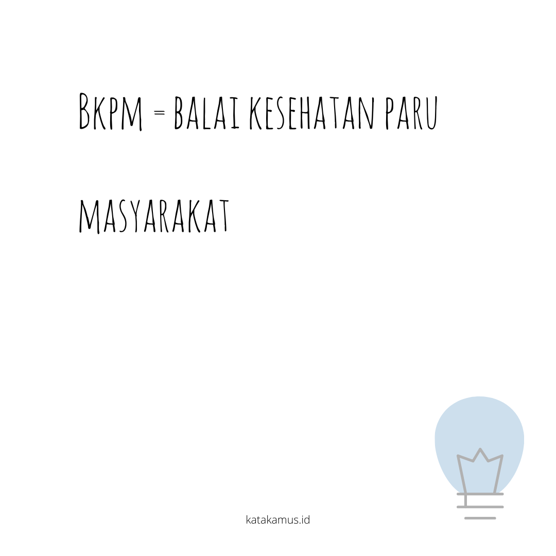 gambar BKPM = Balai Kesehatan Paru Masyarakat