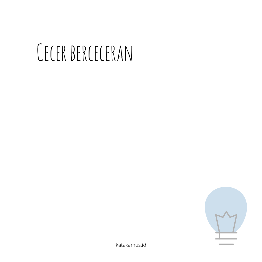 gambar cecer, berceceran