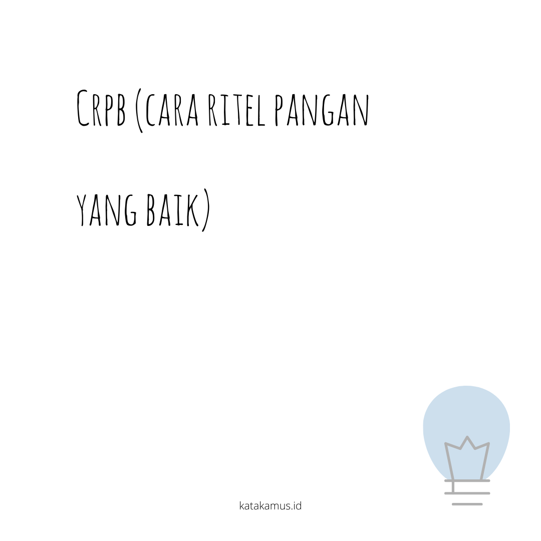 gambar CRPB (Cara Ritel Pangan yang Baik)