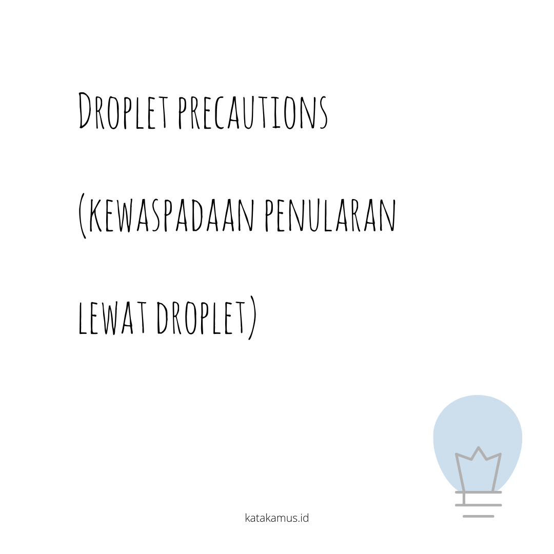 gambar Droplet Precautions (kewaspadaan penularan lewat droplet)