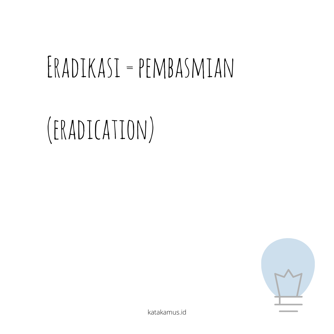 gambar Eradikasi = Pembasmian (Eradication)