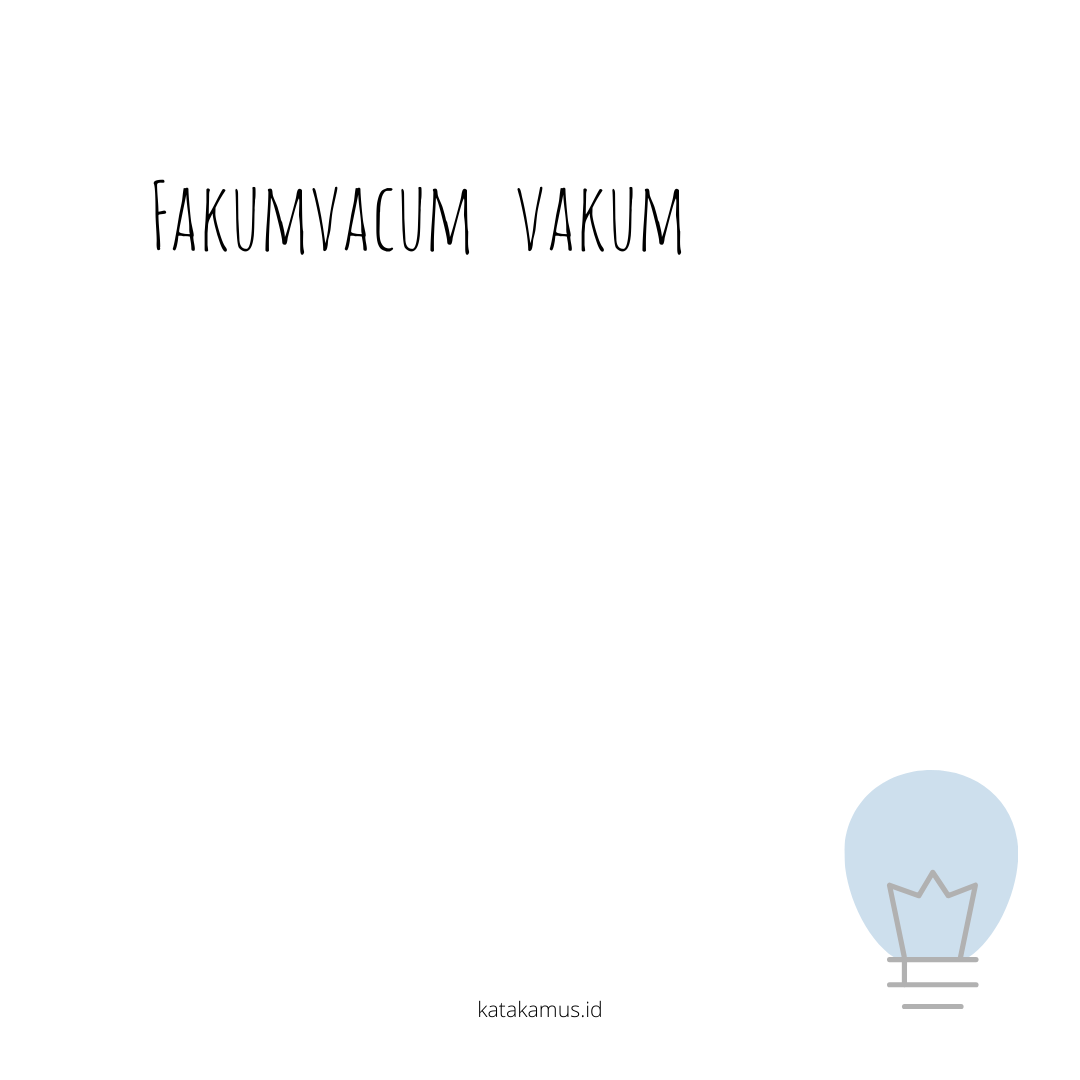 gambar fakum/vacum - vakum