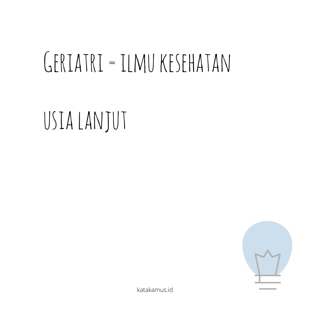 gambar Geriatri = Ilmu Kesehatan Usia lanjut