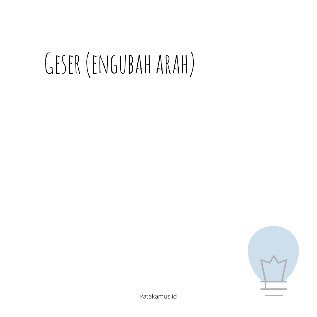 gambar geser (engubah arah)