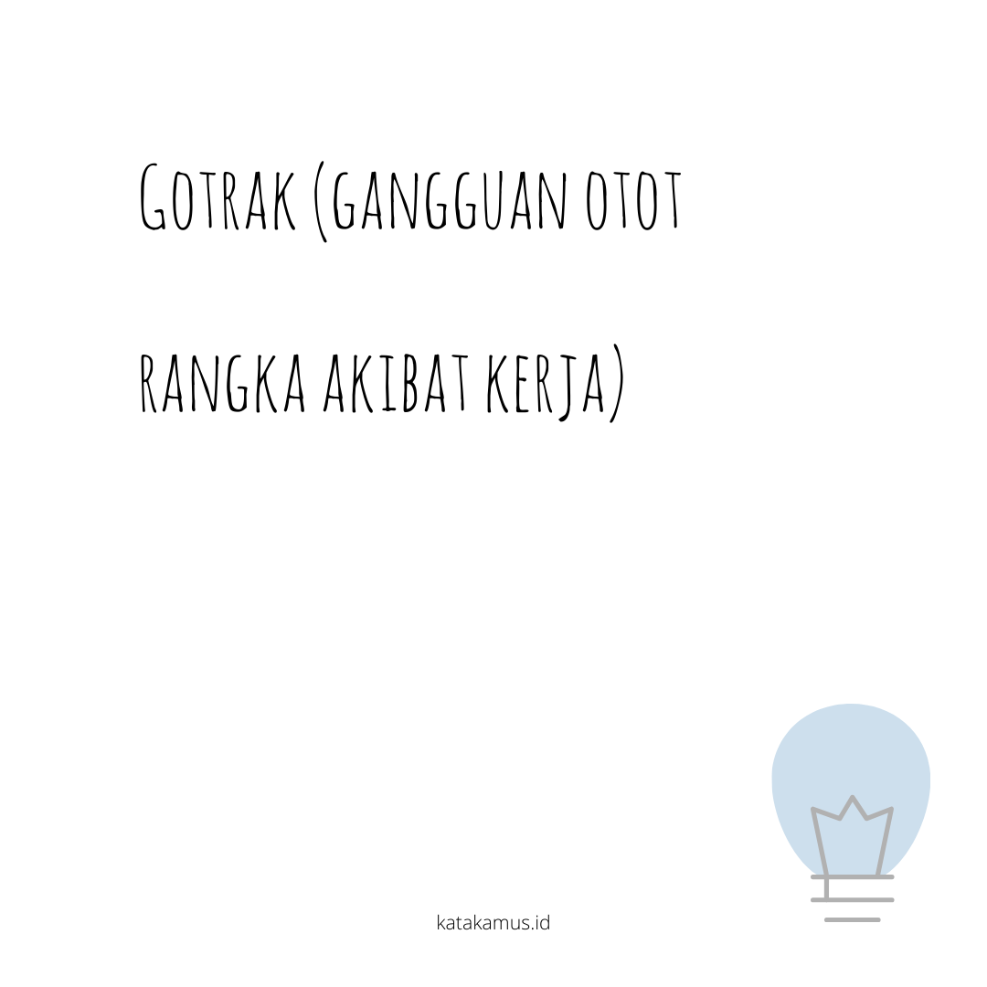 gambar GOTRAK (Gangguan Otot Rangka Akibat Kerja)