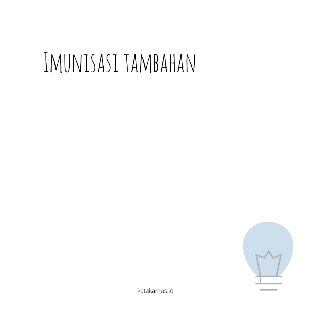 gambar Imunisasi tambahan
