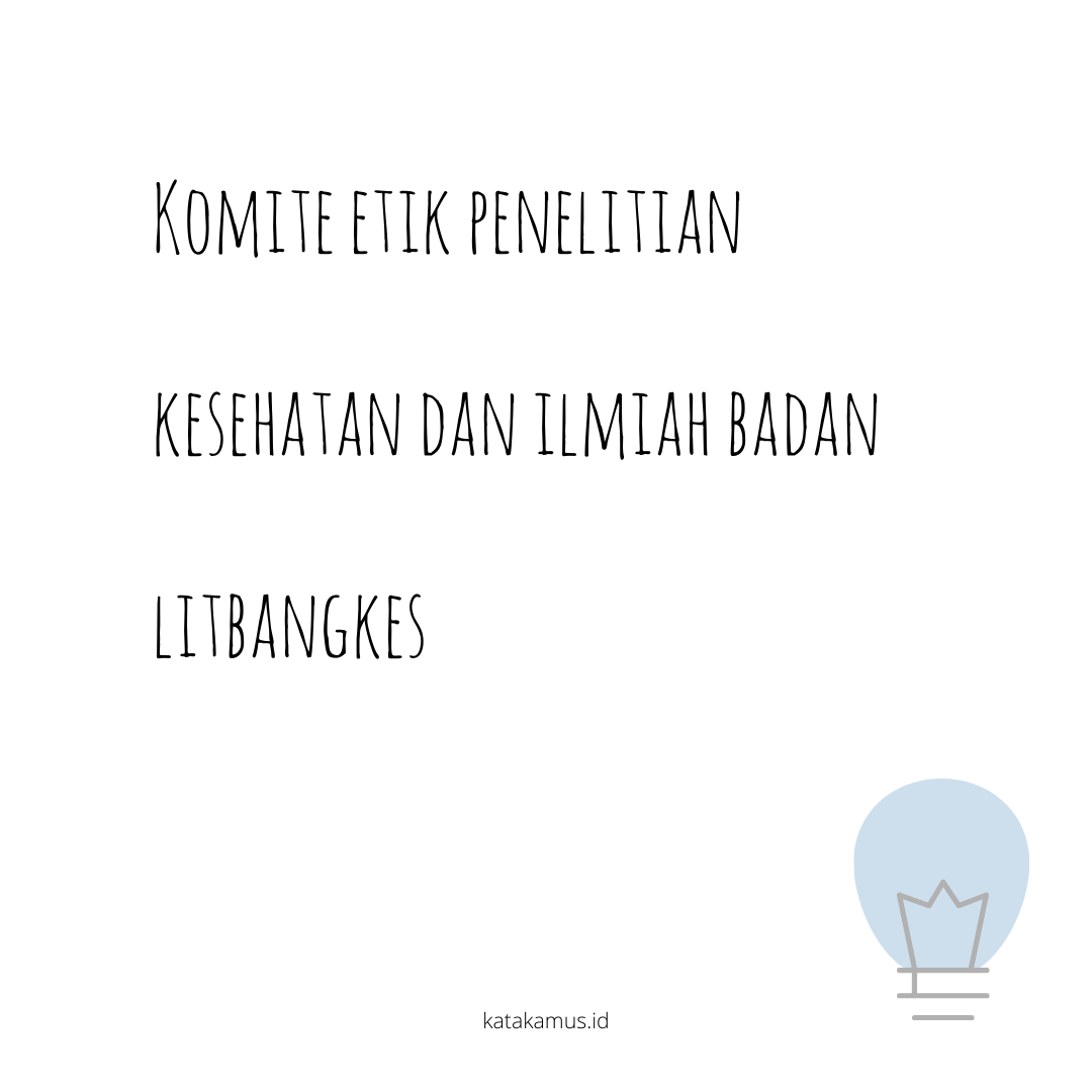 gambar Komite Etik Penelitian Kesehatan dan Ilmiah Badan Litbangkes
