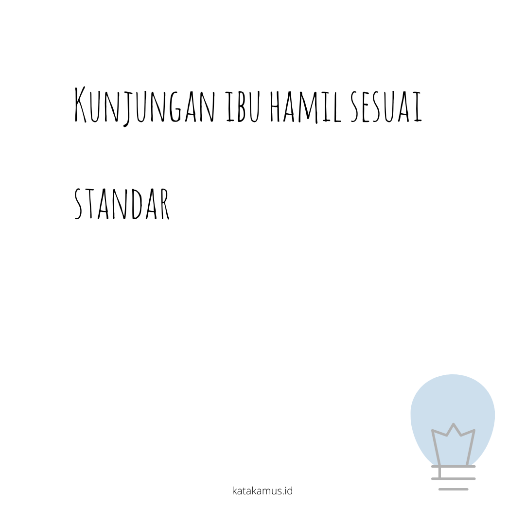 gambar Kunjungan ibu hamil sesuai standar