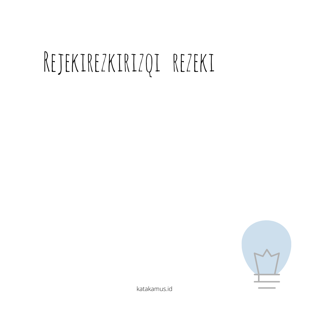 gambar rejeki/rezki/rizqi - rezeki