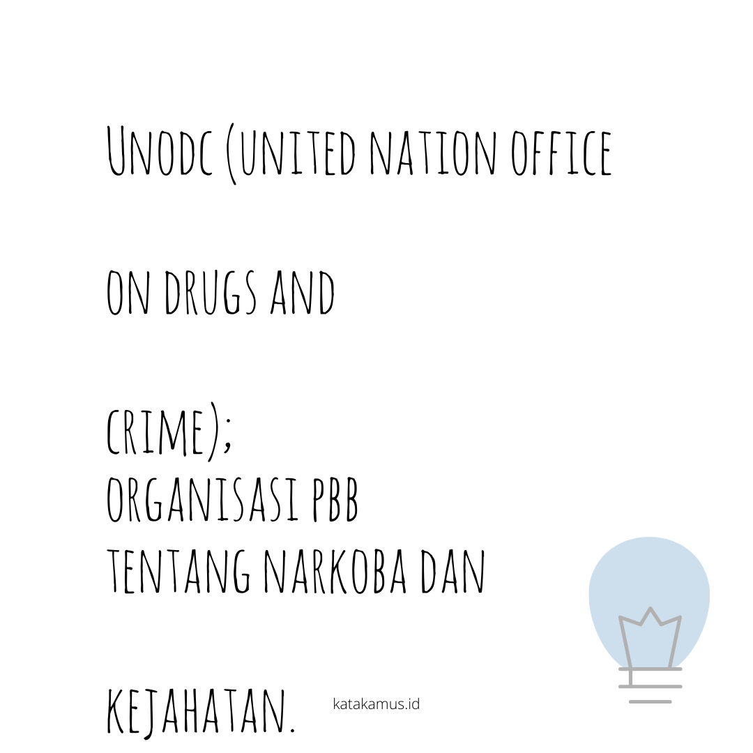 gambar UNODC (United Nation Office on Drugs and Crime)
