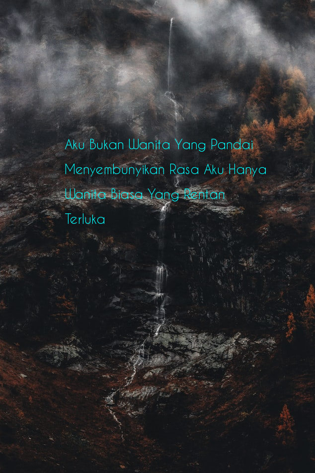 Gambar Kata Aku Hanya Wanita Biasa - Kata Kata