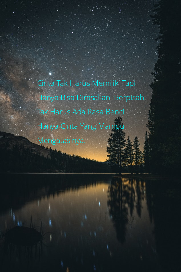 Download Gambar  Kata  Cinta  Tak  Harus  Memiliki  Kata Kata  Download Gambar  Kata  Cinta  Tak  Harus  Memiliki  Kata Kata