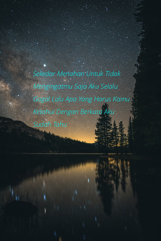 Gambar Kata Selalu Rindu Gambar Bijak Gambar Kata Selalu Rindu Gambar Bijak
